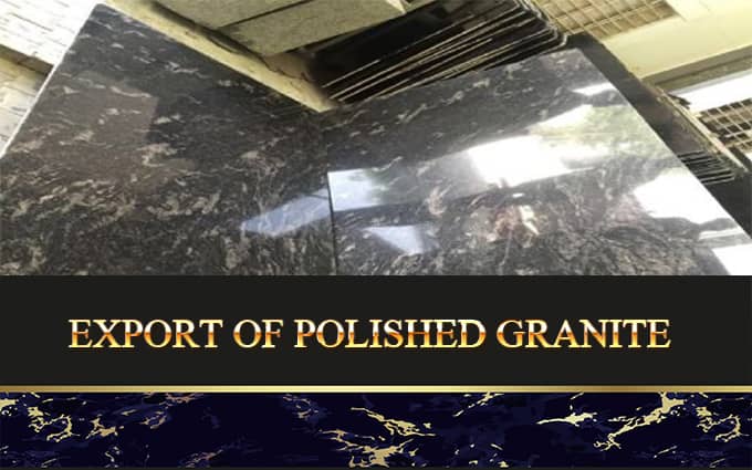 Export Of Polished Granite