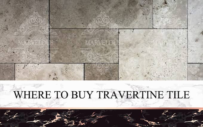 Where To Buy Travertine Tile