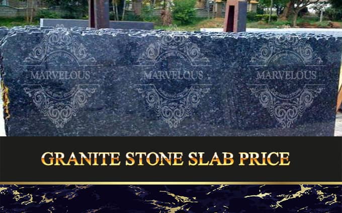 Granite Stone Slab Price