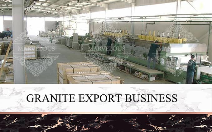 Granite Export Business