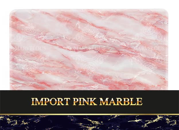 Import Pink Marble