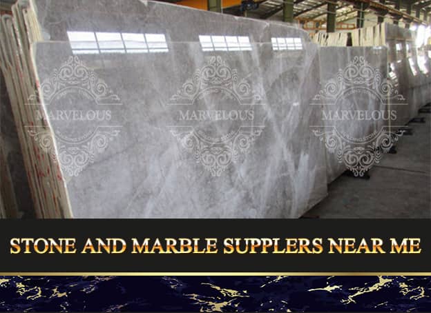 Stone And Marble Suppliers Near Me