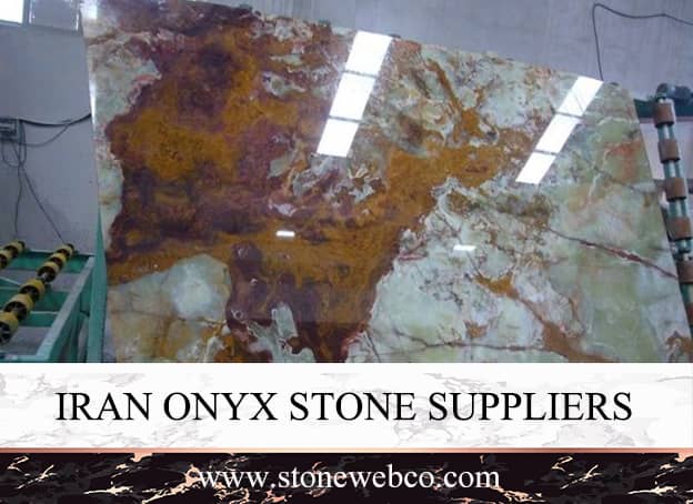 Iran Onyx Stone Suppliers
