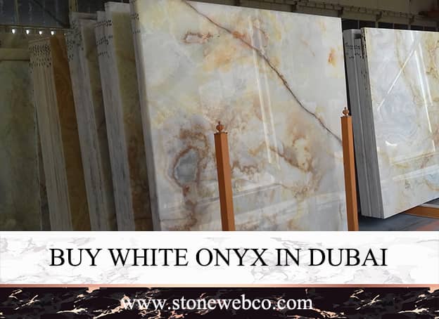buy white onyx in Dubai