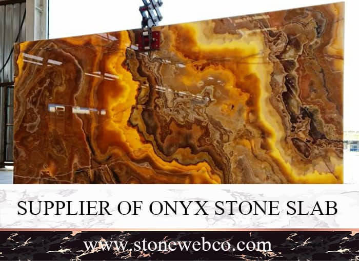 Supplier of onyx stone slab