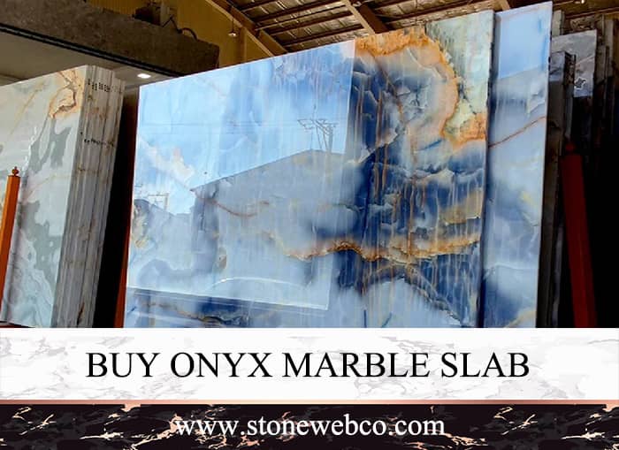 Buy onyx marble slab