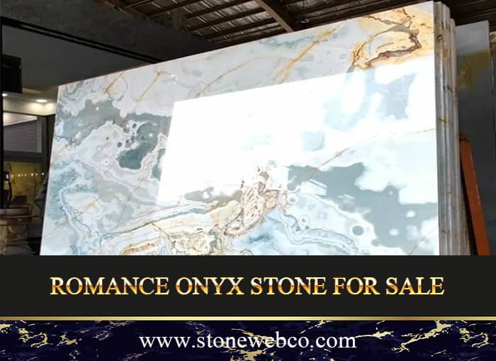 romance onyx stone slabs for sale