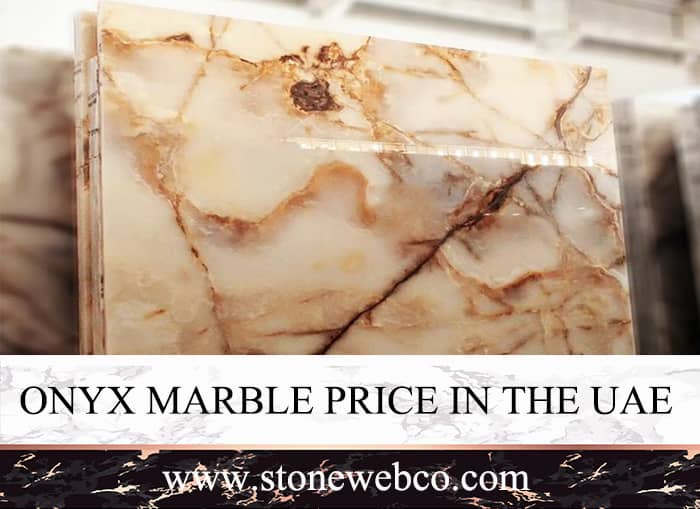 Onyx marble price in UAE