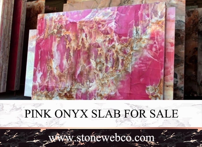 Pink onyx slab for sale