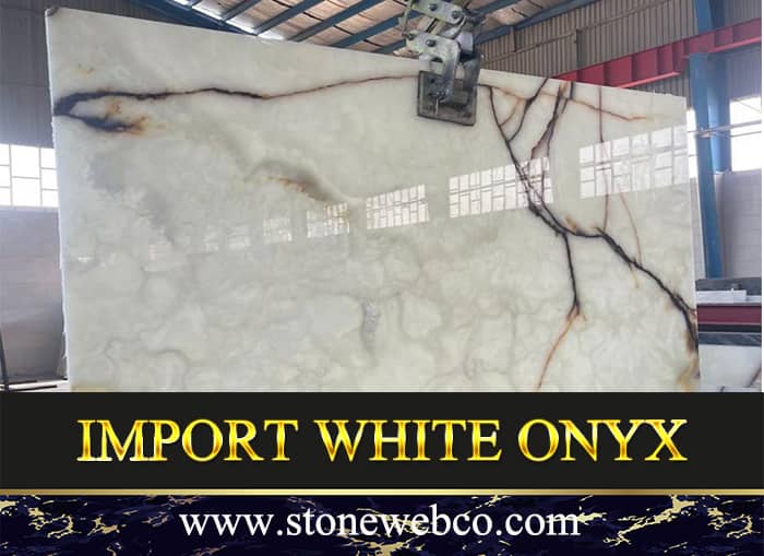 Import white onyx stone